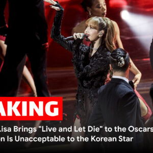 BLACKPINK's Lisa Brings _Live and Let Die_ to the Oscars