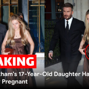 David Beckham’s 17-Year-Old Daughter Harper Reportedly Pregnant