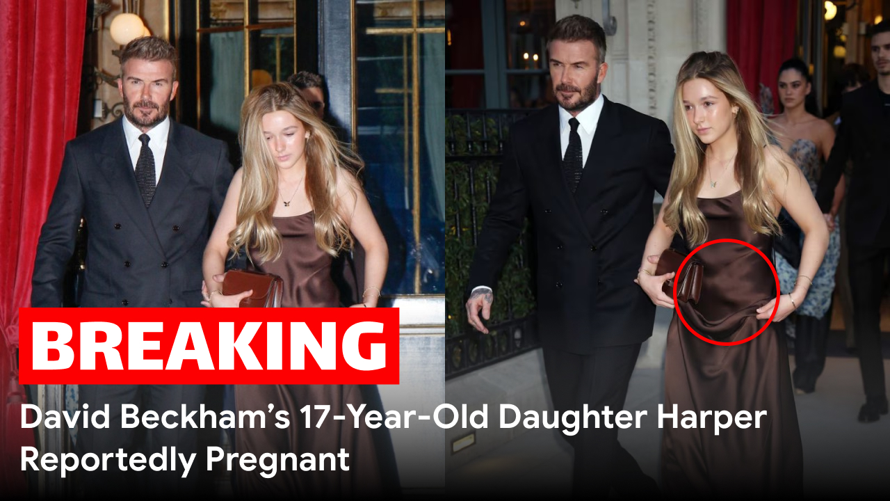 David Beckham’s 17-Year-Old Daughter Harper Reportedly Pregnant